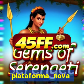 plataforma nova deposito minimo 1 real